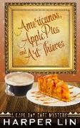Americanos, Apple Pies, and Art Thieves