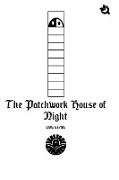 The Patchwork House of Night - Paperback