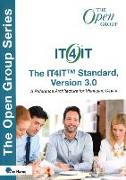 The It4it(tm) Standard, Version 3.0: A Reference Architecture for Managing Digital