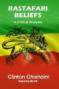Rastafari Beliefs: A Critical Analysis