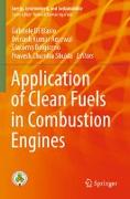 Application of Clean Fuels in Combustion Engines