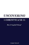 Uncovering 1 Corinthians 11