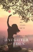 Daughter of Eden: Eve's Story