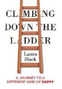 Climbing Down the Ladder