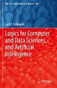 Logics for Computer and Data Sciences, and Artificial Intelligence