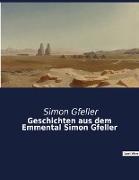 Geschichten aus dem Emmental Simon Gfeller