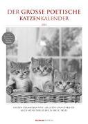 Der große poetische Katzenkalender 2024 - Bildkalender A3 (29,7x42 cm) - mit schönen Zitaten - schwarz-weiß - Tierkalender - Wandplaner - Wandkalender