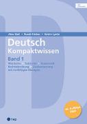 Deutsch Kompaktwissen. Band 1 (Print inkl. eLehrmittel, Neuauflage 2023)