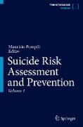 Suicide Risk Assessment and Prevention