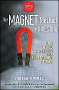 The MAGNET Method of Investing