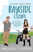 Bayside Escape - Special Edition