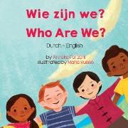 Who Are We? (Dutch-English)