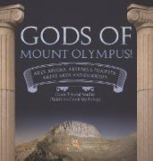 Gods of Mount Olympus!