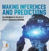 Making Inferences and Predictions | Scientific Method for Kids Grade 3 | Children's Science Education Books