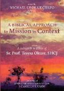 A Biblical Approach to Mission in Context