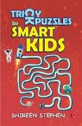 TRICKY PUZZLES FOR SMART KIDS