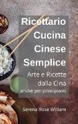 Ricettario Cucina Cinese per Principianti