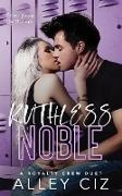 Ruthless Noble: The Royalty Crew #2