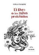 EL LIBRO DE LOS MITOS PROHIBIDOS