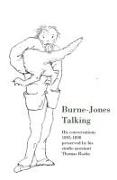 Burne-Jones Talking