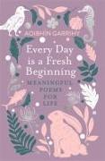 Every Day is a Fresh Beginning