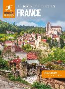 The Mini Rough Guide to France (Travel Guide with Free eBook)