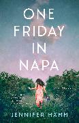 One Friday in Napa