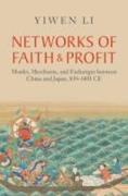 Networks of Faith and Profit