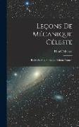 Leçons de mécanique céleste: Professées à la Sorbonne Volume Tome 3