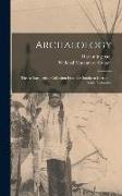Archaeology, the Archaeological Collection From the Southern Interior of British Columbia