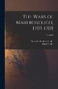 The Wars of Marlborough, 1702-1709, Volume 2