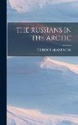 The Russians in the Arctic