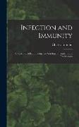 Infection and Immunity: A Text-book of Immunology and Serology for Students and Practitioners