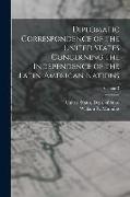 Diplomatic Correspondence of the United States Concerning the Independence of the Latin-American Nations, Volume 3