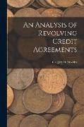 An Analysis of Revolving Credit Agreements