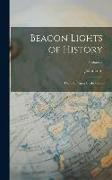 Beacon Lights of History: The Old Pagan Civilizations, Volume I