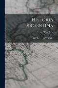 Historia Argentina: Unitarios Y Federales (1826-1841)