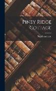 Piney Ridge Cottage