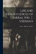 Life and Reminiscences of General WM. T. Sherman