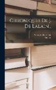 Chroniques De J. De Lalain
