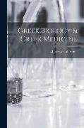 Greek Biology & Greek Medicine