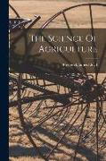 The Science Of Agriculture