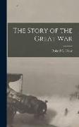 The Story of the Great War