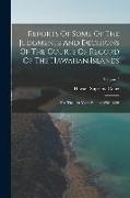 Reports Of Some Of The Judgments And Decisions Of The Courts Of Record Of The Hawaiian Islands: For The Ten Years Ending With 1856, Volume 7