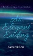 An Elegant Ending