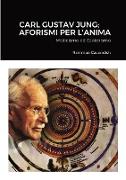 Carl Gustav Jung, Aforismi Per L'Anima