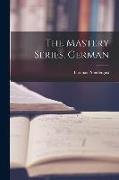 The Mastery Series, German