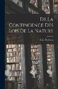 De La Contingence Des Lois De La Nature