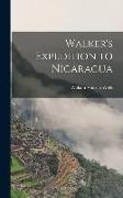 Walker's Expedition to Nicaragua