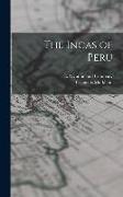 The Incas of Peru